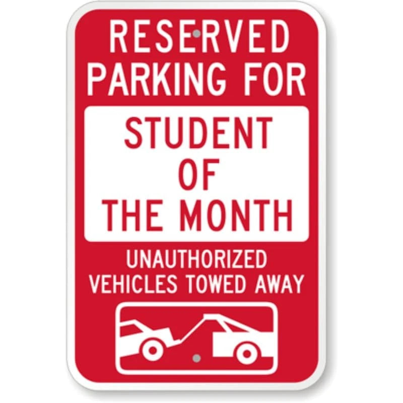 Student Month Tow Aluminum Sign — product artwork