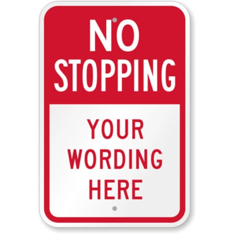No Stopping Traffic Aluminum Sign — product artwork