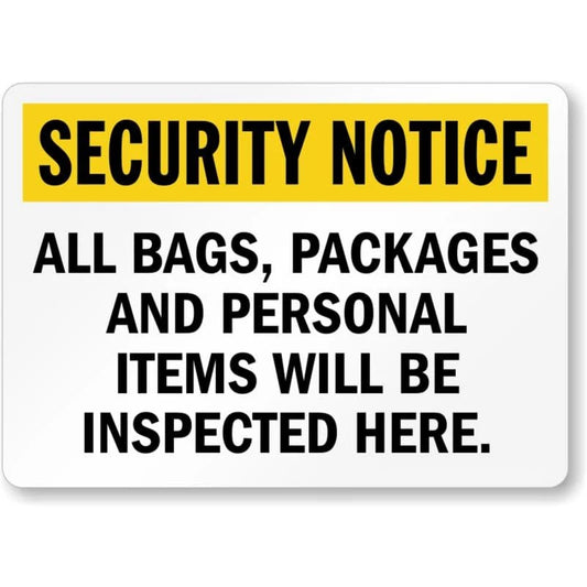 Bags Inspected Security Aluminum Sign — product artwork