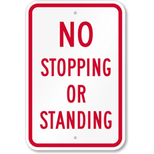 No Stopping Standing Aluminum Sign — product artwork