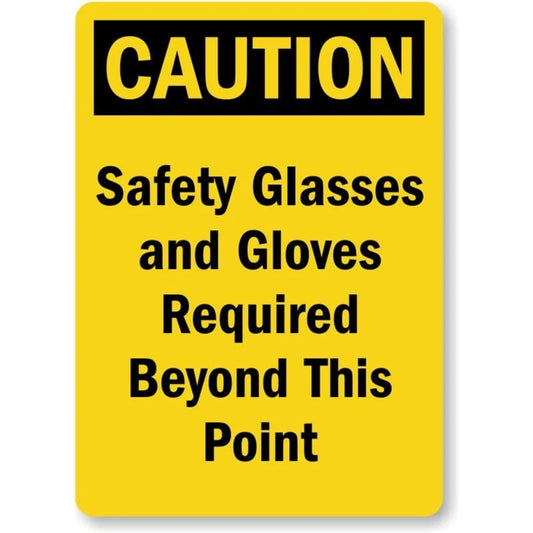 Caution Safety Glasses Gloves Aluminum Sign — product artwork