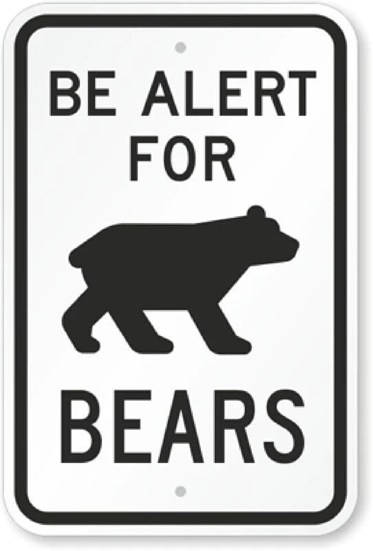 Warning Be Alert Bear Safety Aluminum Sign — product artwork