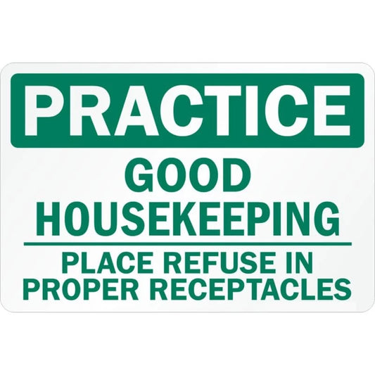 Practice Good Housekeeping Aluminum Sign — product artwork