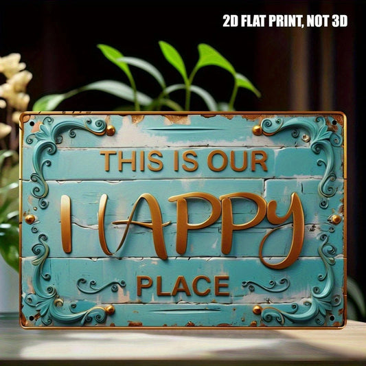 This Is Our Happy Place Aluminum Sign — product artwork