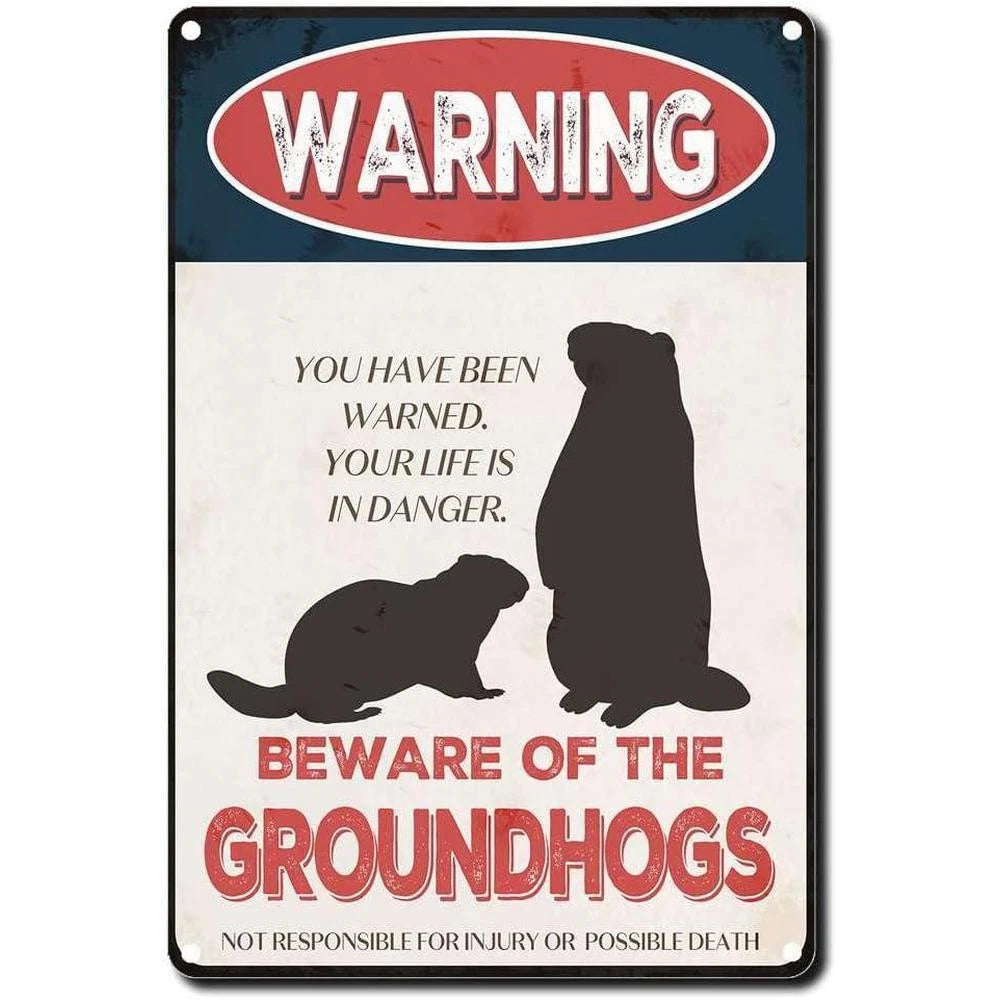 Vintage Warning Beware Groundhogs Funny Retro Office Garden Aluminum Sign — product artwork