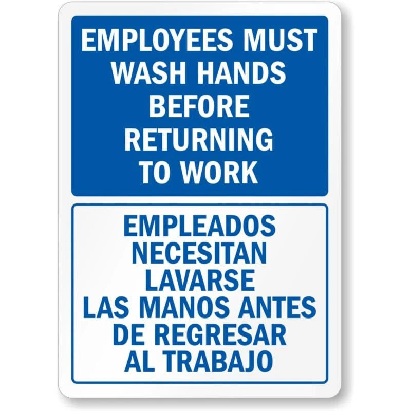 Bilingual Employees Must Wash Hands Before Returning to Work Aluminum Sign — product artwork