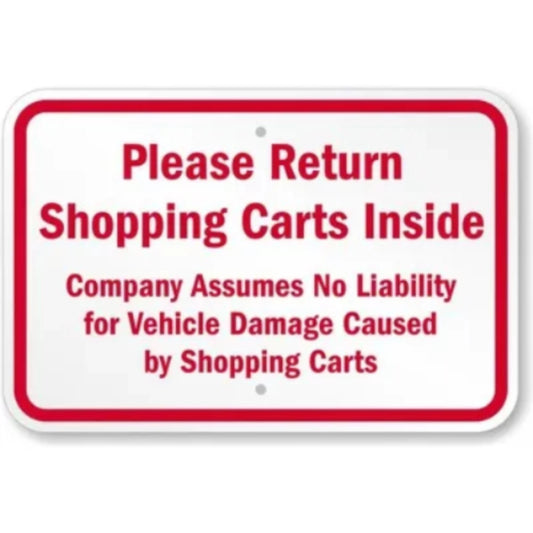 Return Shopping Carts Inside Aluminum Sign — product artwork