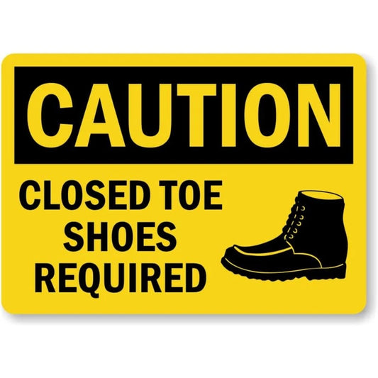 Closed Toe Shoes Required Safety Warning Aluminum Sign — product artwork