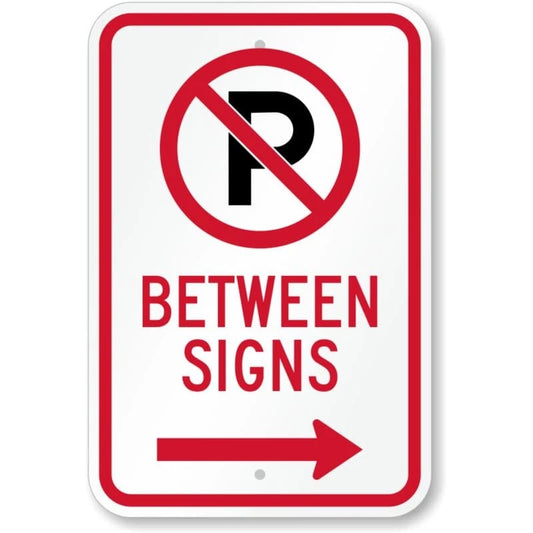 No Parking Between Signs with Right Arrow Aluminum Sign — product artwork