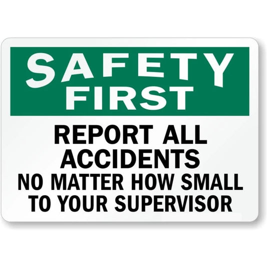 Report Accidents Safety First Aluminum Sign — product artwork