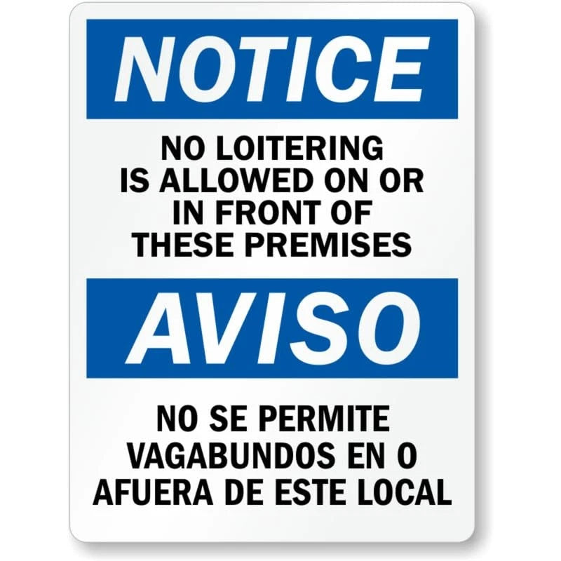 No Loitering Bilingual Warning Aluminum Sign — product artwork