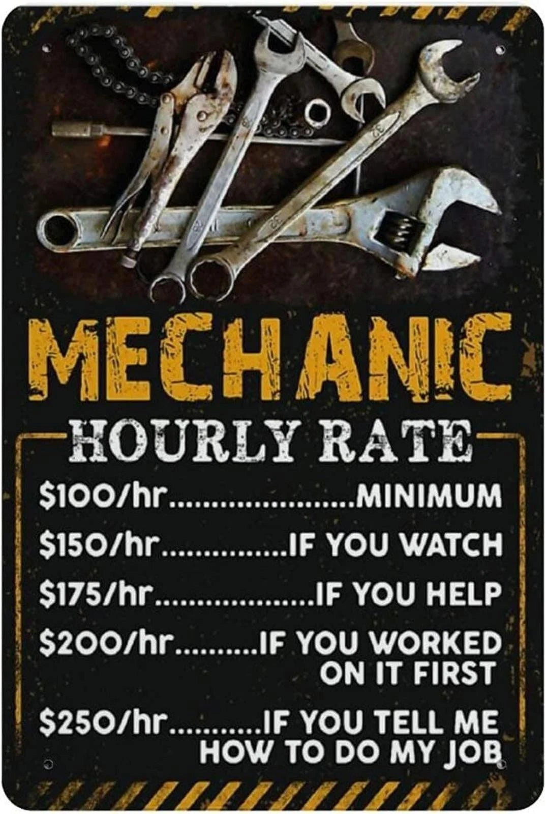 Mechanic Hourly Rate If You Watch Help or Advise Aluminum Sign — product artwork