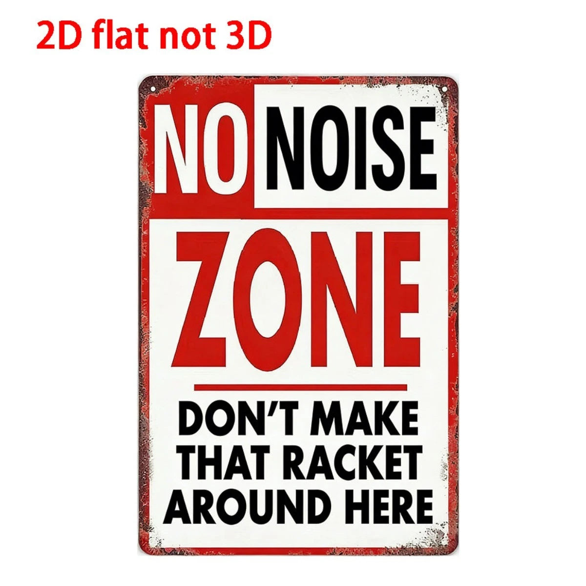 No Noise Funny Vintage Style Aluminum Sign — product artwork