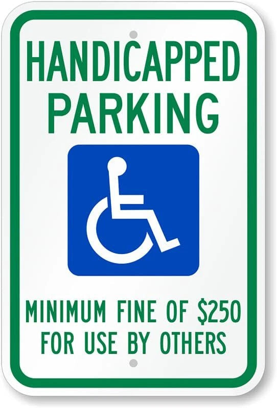 Handicapped Parking Minimum $250 Fine Aluminum Sign — product artwork