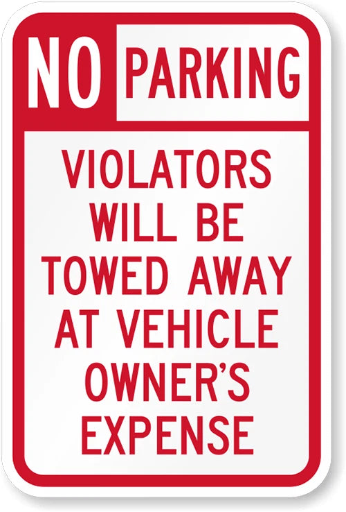 No Parking Towed Warning Aluminum Sign — product artwork