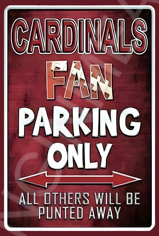 Cardinals BB Fan Parking Only Funny Aluminum Sign — product artwork