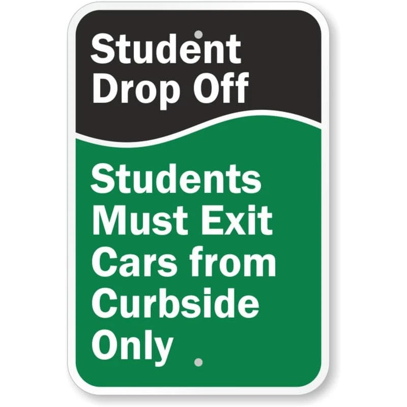 Student Drop Off Exit Cars from Curbside Aluminum Sign — product artwork