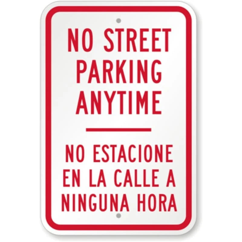 Bilingual No Street Parking Aluminum Sign — product artwork