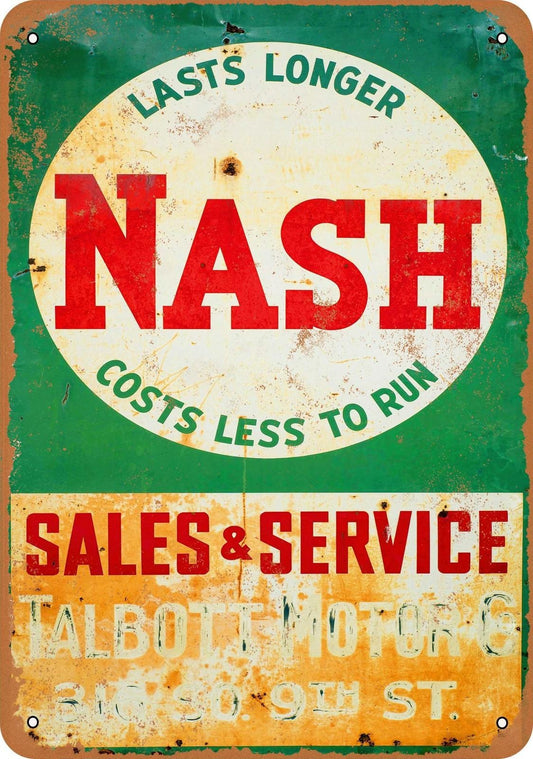 Nash Lasts Longer Costs Less to Run Sales and Service Aluminum Sign — product artwork