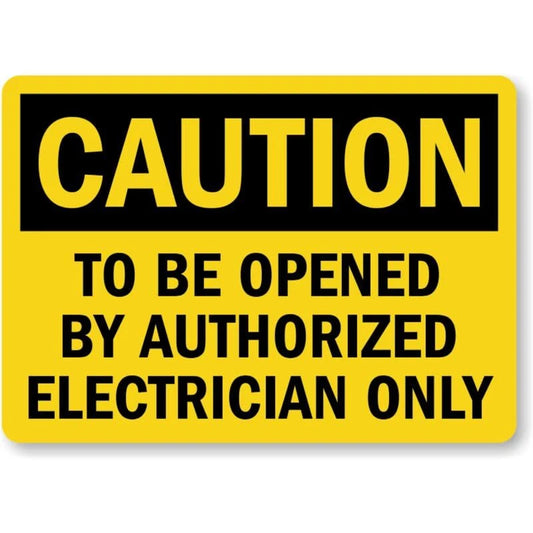 Authorized Electrician Caution Aluminum Sign — product artwork