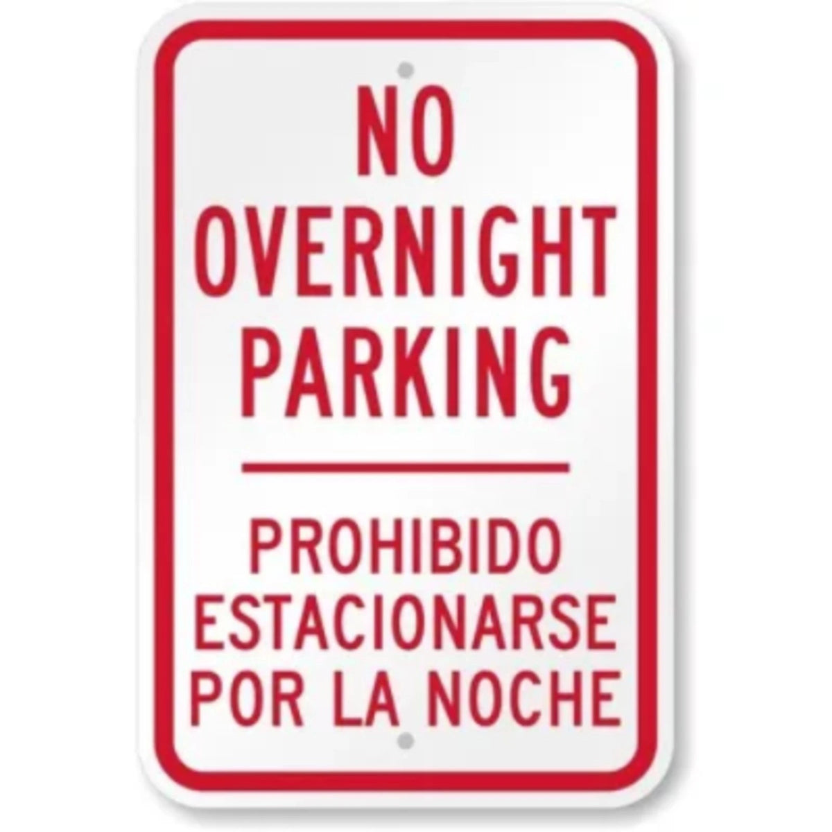 No Overnight Parking Bilingual Aluminum Sign — product artwork