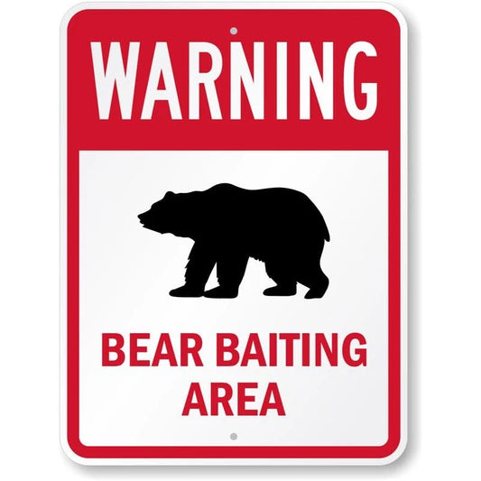 Bear Baiting Area Warning Aluminum Sign — product artwork