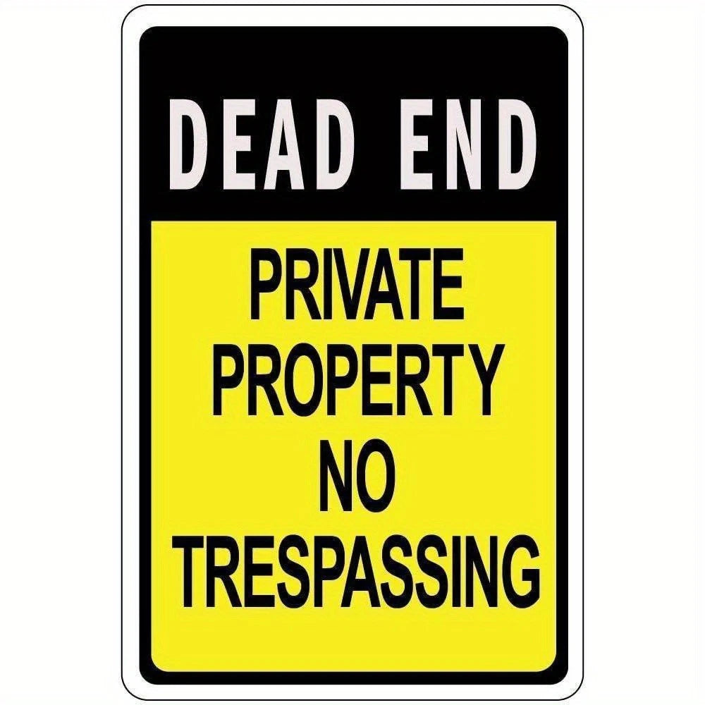 Dead End Private Property Warning Aluminum Sign — product artwork