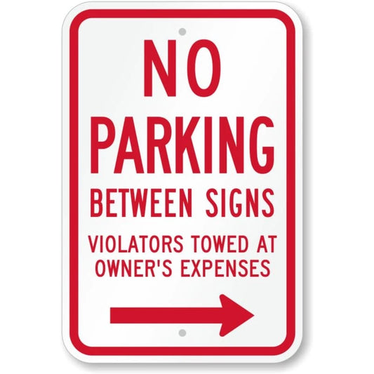 No Parking Between Signs Right Arrow Aluminum Sign — product artwork