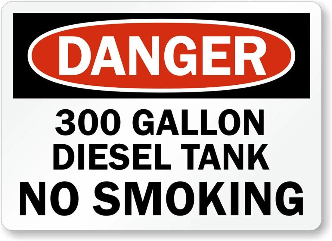 Danger 300 Gallon Diesel Tank No Smoking Aluminum Sign — product artwork