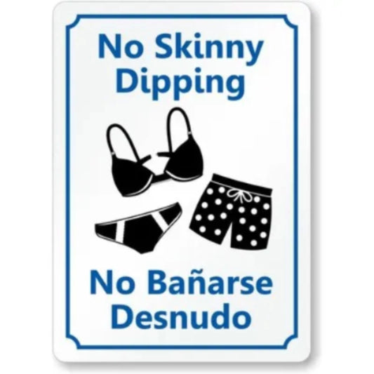 Bilingual Pool Area No Skinny Dipping Aluminum Sign — product artwork