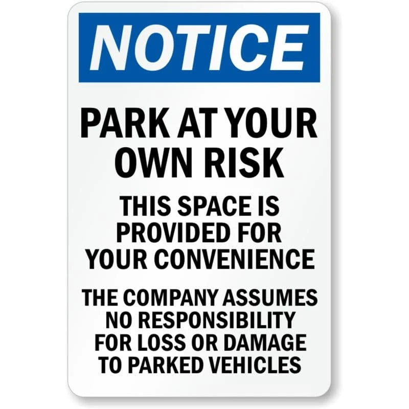 Park at Your Risk Aluminum Sign — product artwork