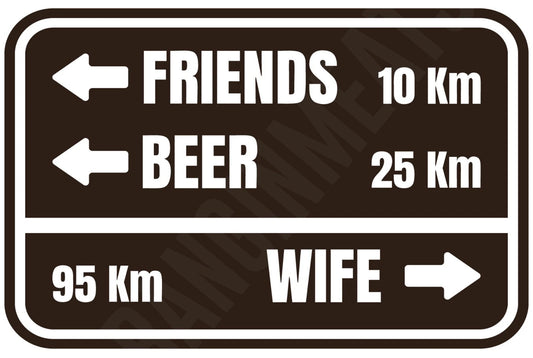 Funny Beer Friends Wife Directions Aluminum Sign — product artwork