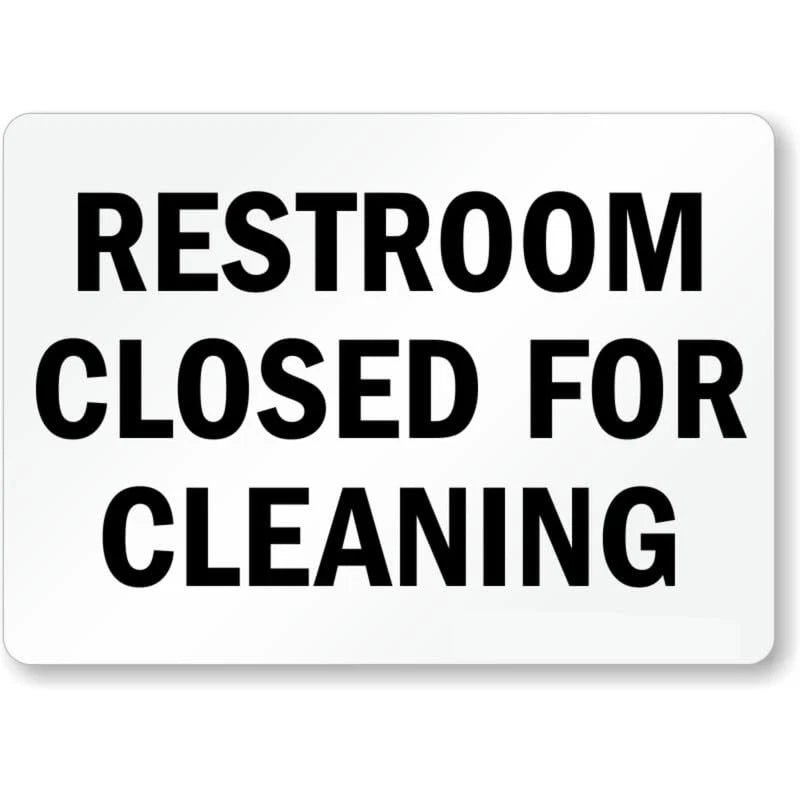 Closed Cleaning Bathroom Aluminum Sign — product artwork