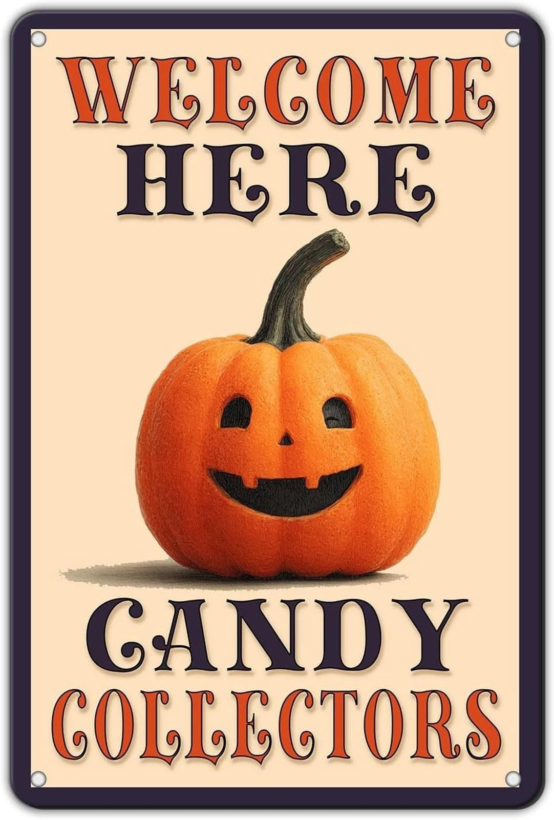 Welcome Here Candy Collectors Pumpkin Aluminum Sign — product artwork