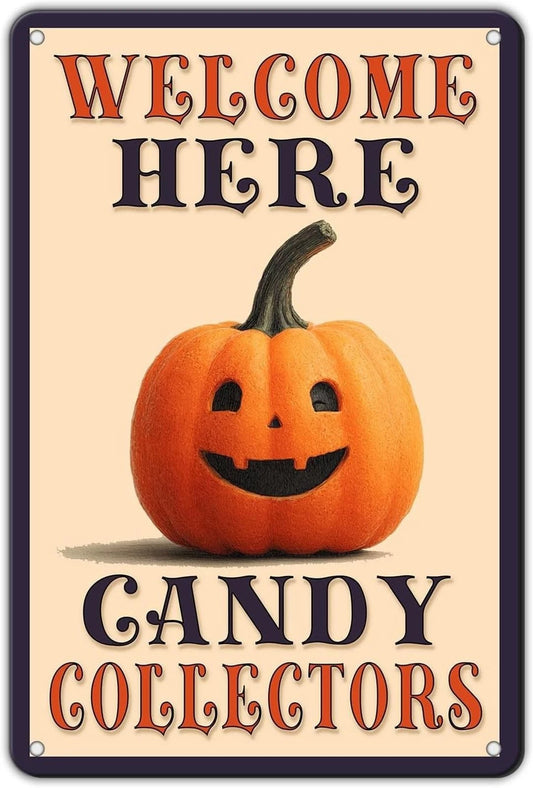 Welcome Here Candy Collectors Pumpkin Aluminum Sign — product artwork
