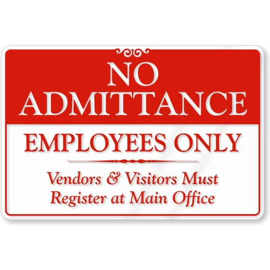 No Admittance Wall Aluminum Sign — product artwork