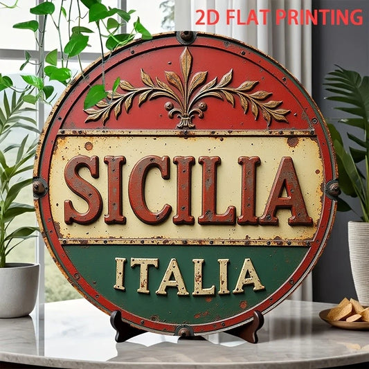 Italian Sicilia Italia Vintage Funny Round Aluminum Sign — product artwork