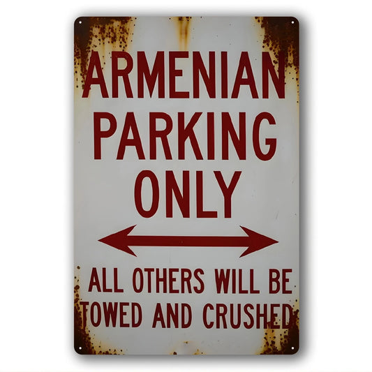 Vintage Armenian Parking Lot Funny Aluminum Sign — product artwork