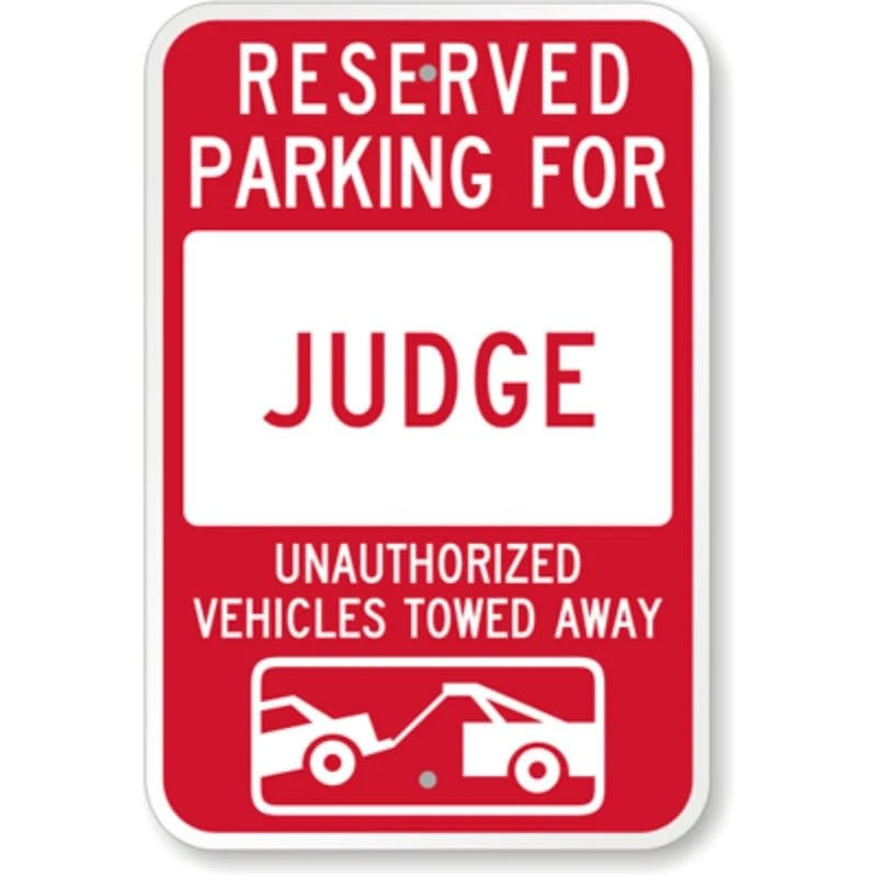 Judge Tow Away Aluminum Sign — product artwork