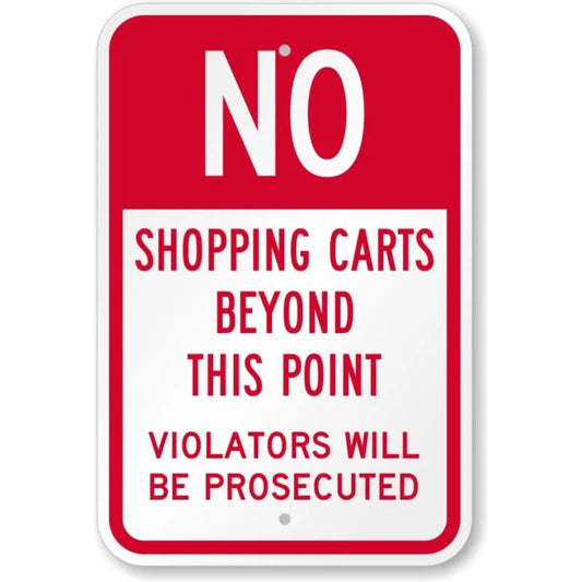 No Shopping Carts Beyond Aluminum Sign — product artwork