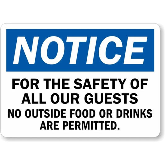 For the Safety of All Our Guest Notice Aluminum Sign — product artwork