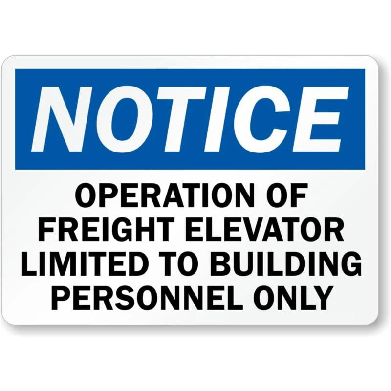 Freight Elevator Notice Aluminum Sign — product artwork