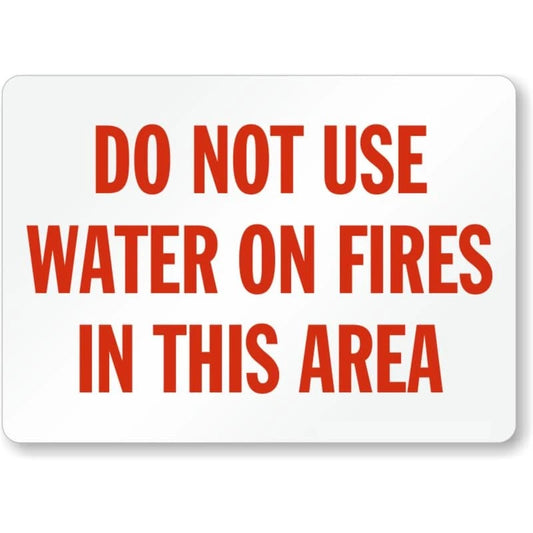 Do Not Use Water Fires Aluminum Sign — product artwork