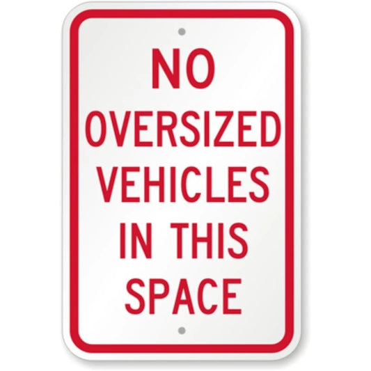No Oversize Vehicles Aluminum Sign — product artwork