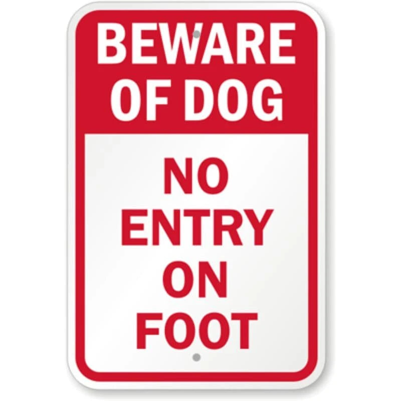 Beware Dog No Entry Aluminum Sign — product artwork