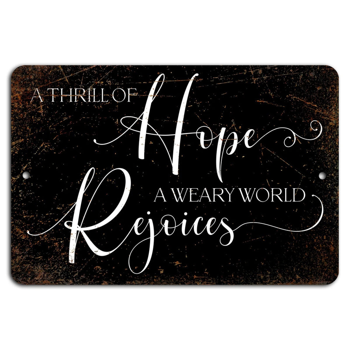 Rustic Hope Horizontal Inspirational Aluminum Sign — product artwork