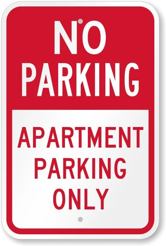No Parking Apartment Parking Only Aluminum Sign — product artwork