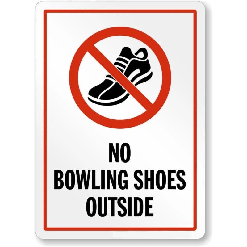 No Bowling Shoes Aluminum Sign — product artwork