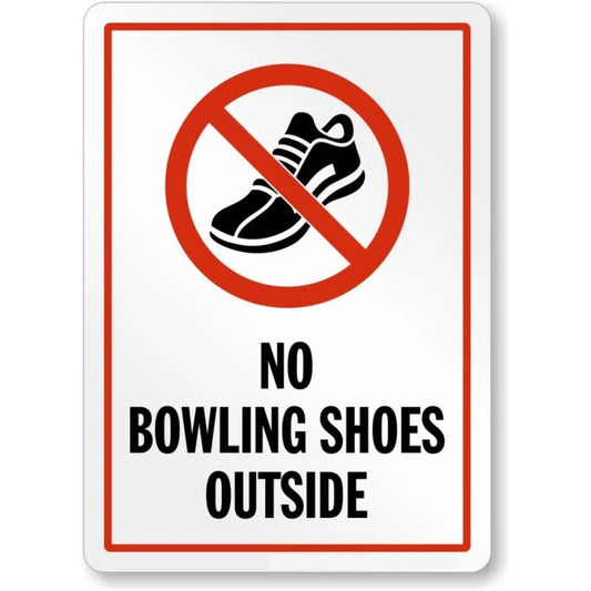 No Bowling Shoes Aluminum Sign — product artwork