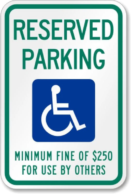 Reserved Parking Minimum $250 Fine for Unauthorized Use Sign — product artwork